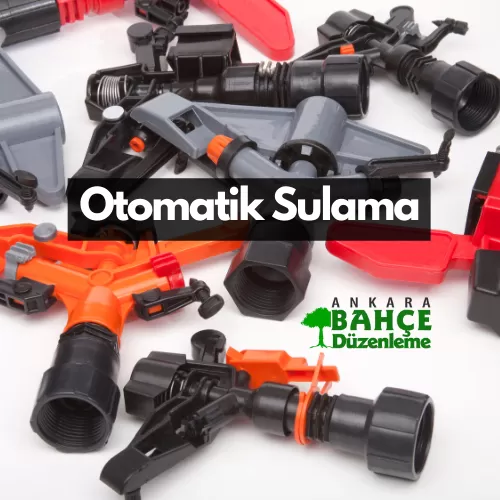 Ankara Otomatik Sulama - Otomatik sulama sistemi kurulumu